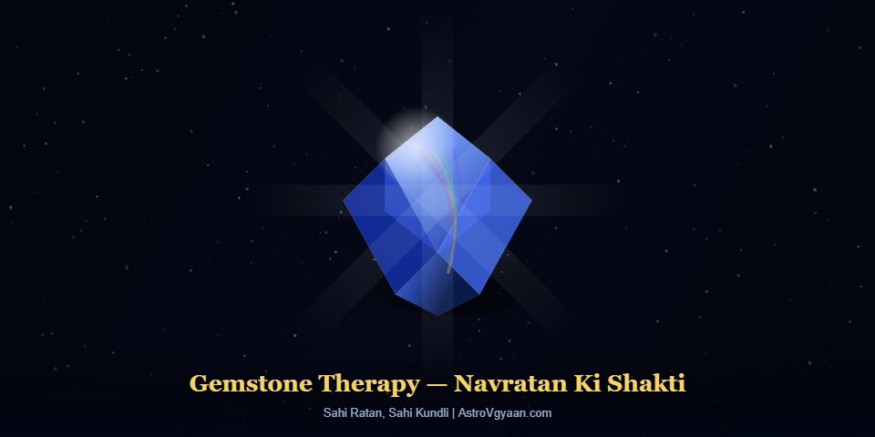 Blue Sapphire — Saturn ka ratan, sabse powerful aur sabse sensitive